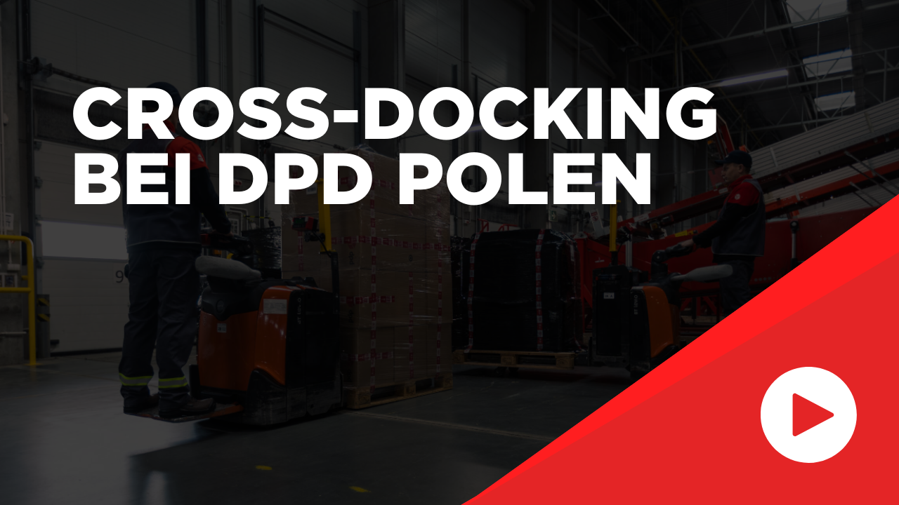 DPD Crossdocken DE Youtube Thumbnail