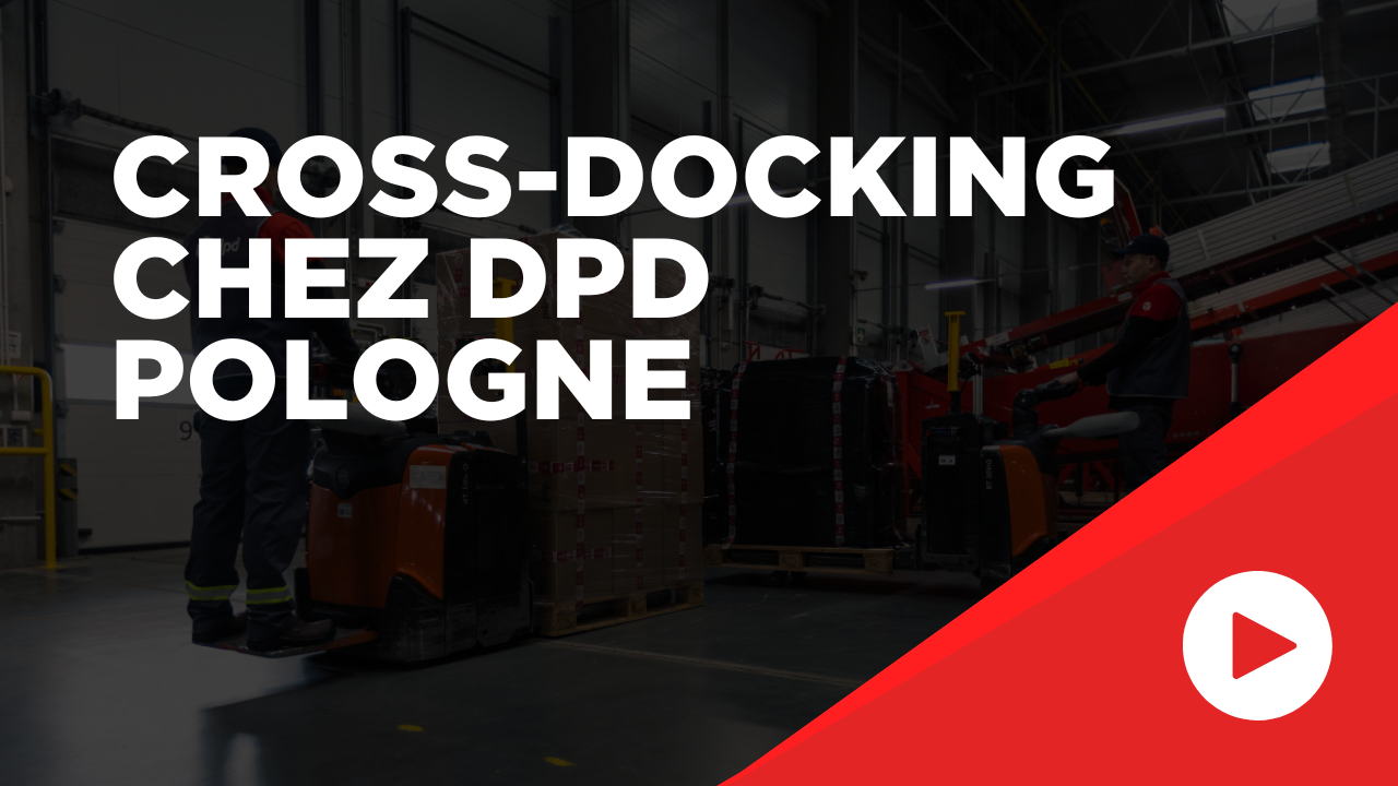 DPD Crossdocken FR Youtube Thumbnail